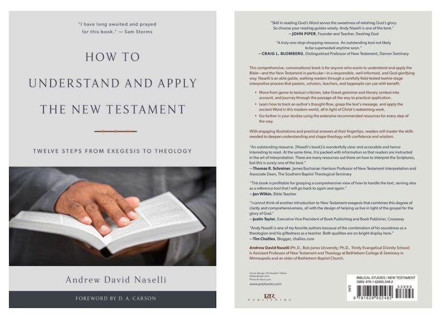 How to Understand and Apply the New Testament