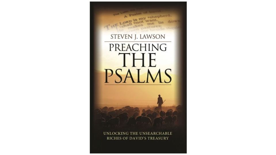 Preaching the Psalms